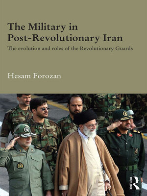 cover image of The Military in Post-Revolutionary Iran